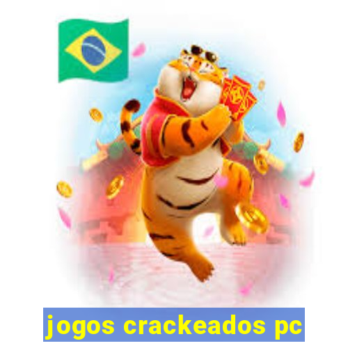 jogos crackeados pc